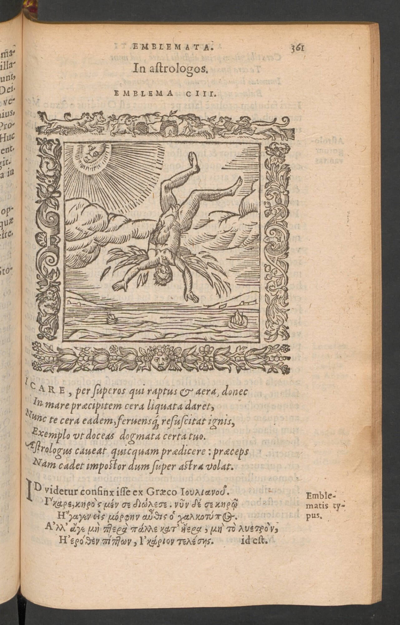 Here we again see the emblem for Alciati's "In astrologos" again with Alciati's Latin text and an illustration of Icarus falling from the heavens. This edition also supplies lengthy commentary from Claude Mignault, also reproduced here.