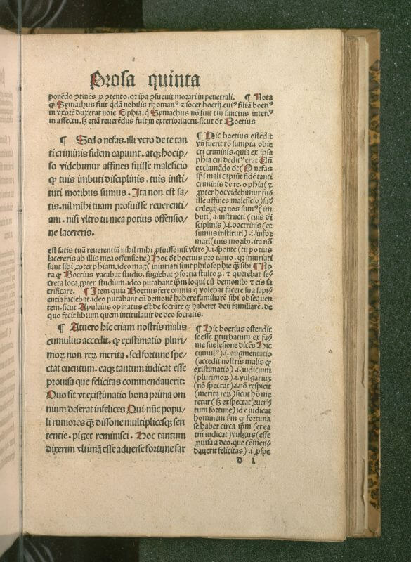 Boethius's De consolatione philosophiae, a popular medieval text, was often circulated with commentary. Here, Boethius's text is printed in a larger size, with the commentary surrounding it.